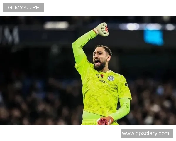 曼城以2590万镑签下多纳鲁马被评为英超夏窗最佳交易